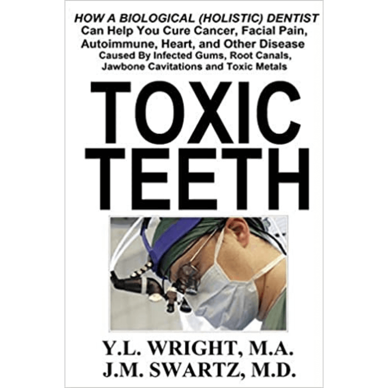Toxic Teeth: Available from Amazon